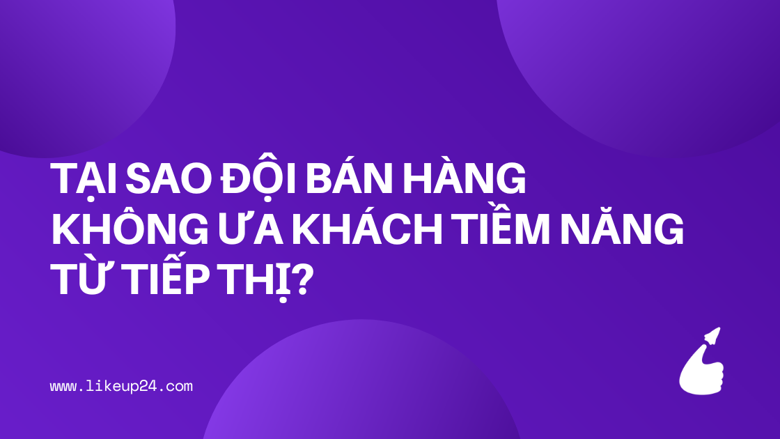 lam-sao-de-lead-khong-bi-lang-phi-giua-marketing-va-sales